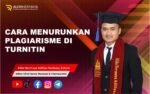 Cara Menurunkan Plagiarisme di Turnitin